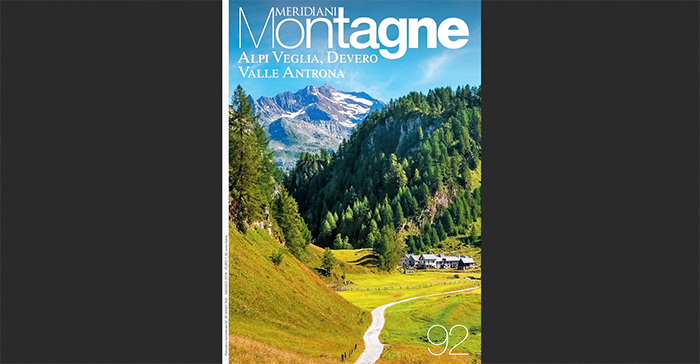 Alpe Veglia, Devero ed Antrona protagoniste sulla rivista “Meridiani Montagne”